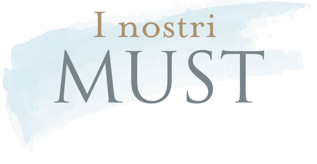 I nostri must